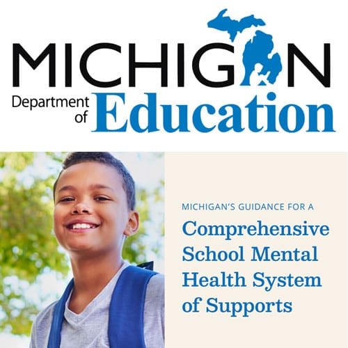 MI Dept of Education's Comprehensive School Mental Health System of Supports document thumbnail