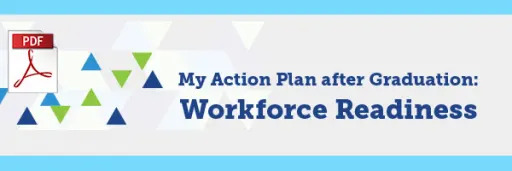 My Action Plan after Graduation: Workforce Readiness